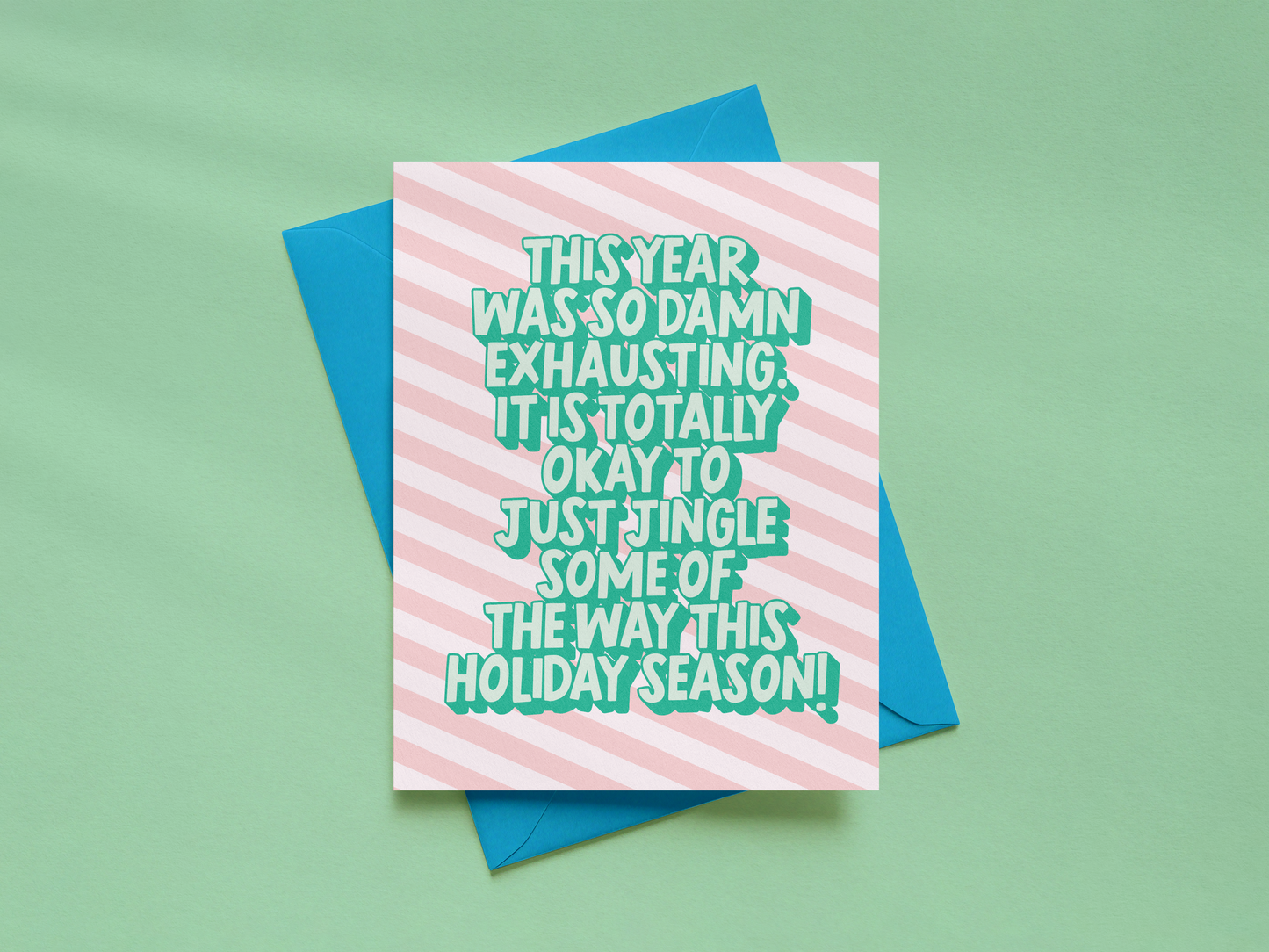 This Year Was So Damn Exhausting Holiday Card