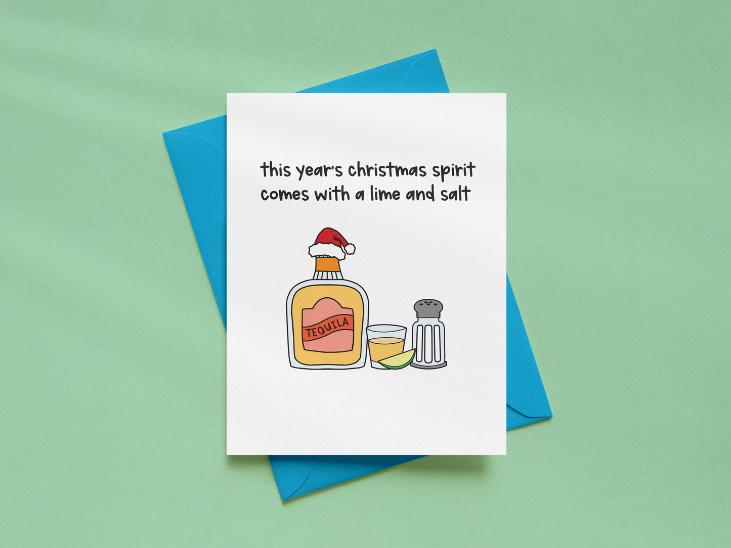 This Year's Christmas Spirit Comes With A Lime And Salt Card