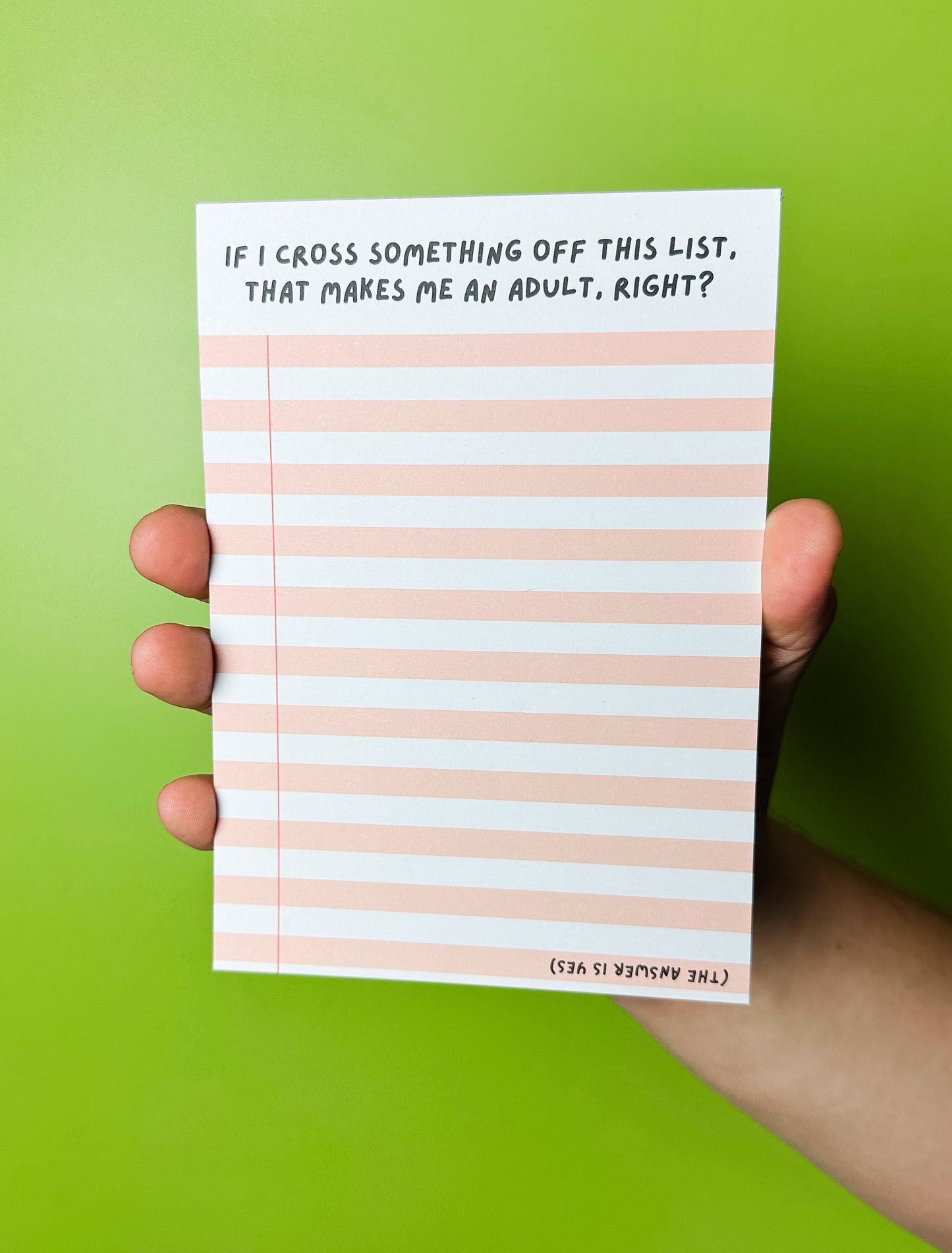 That Makes Me an Adult, right? Notepad