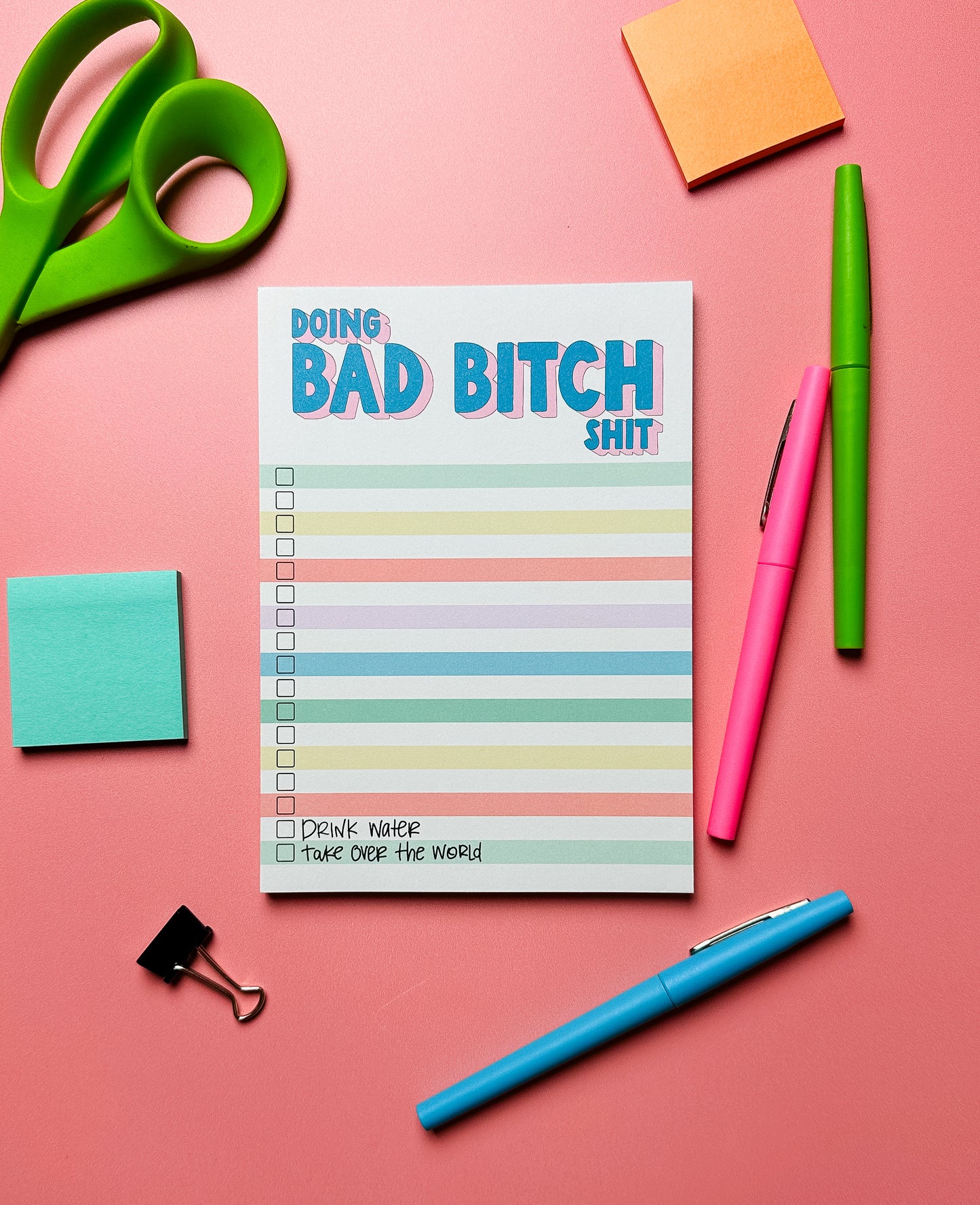 Doing Bad Bitch Shit Notepad