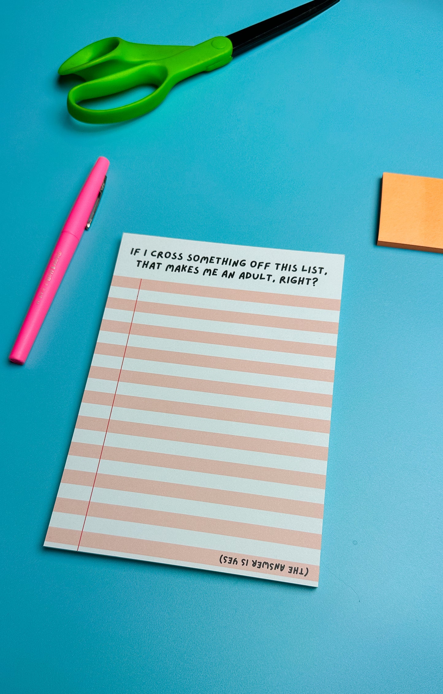 That Makes Me an Adult, right? Notepad