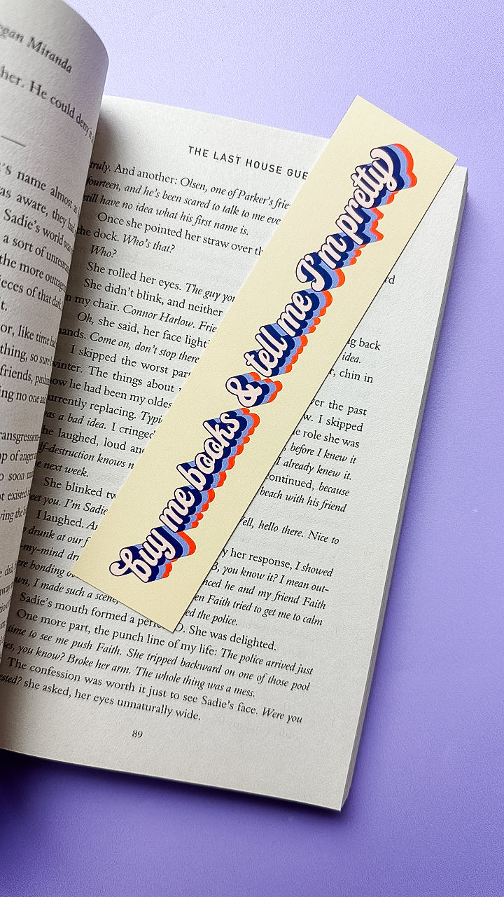 Buy Me Books & Tell Me I'm Pretty Bookmark