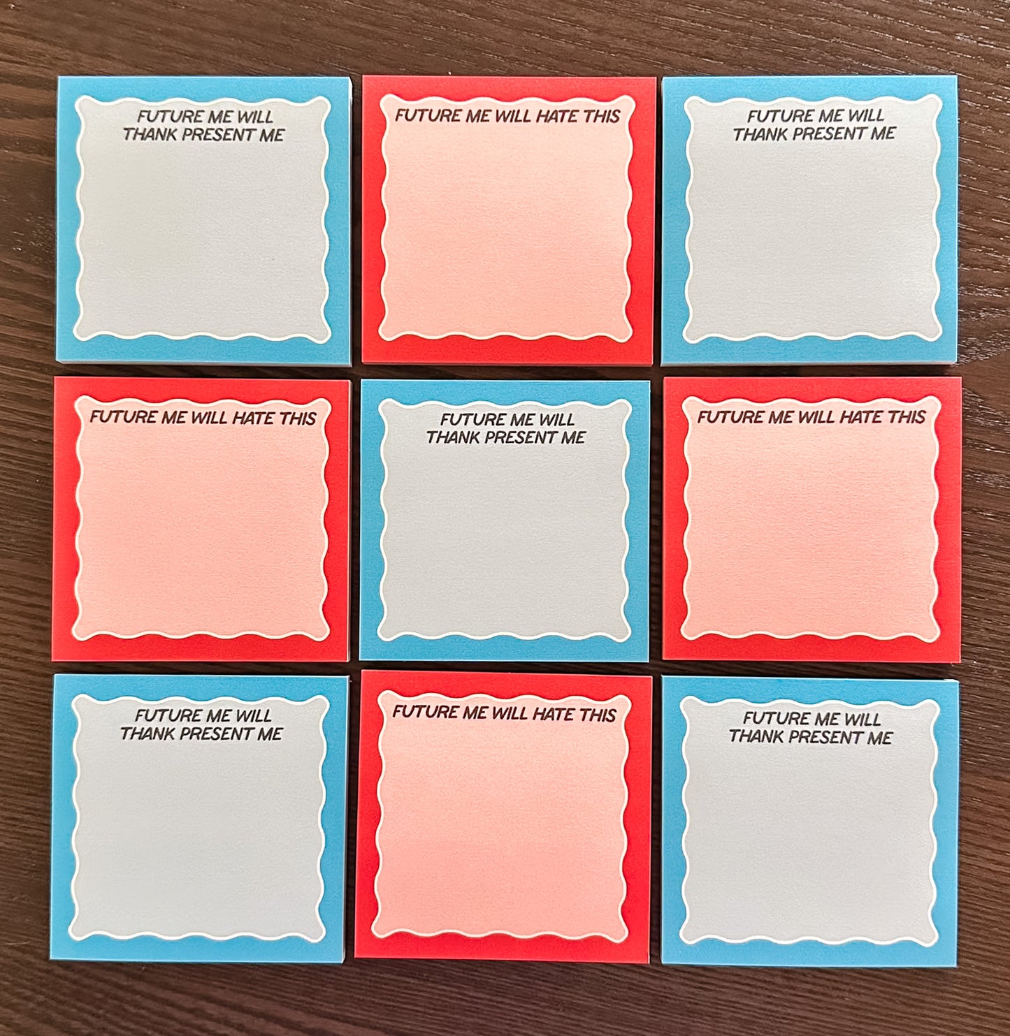 Future Me Will Thank Present Me Post-it®