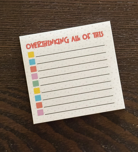 Overthinking All Of This Post-it®