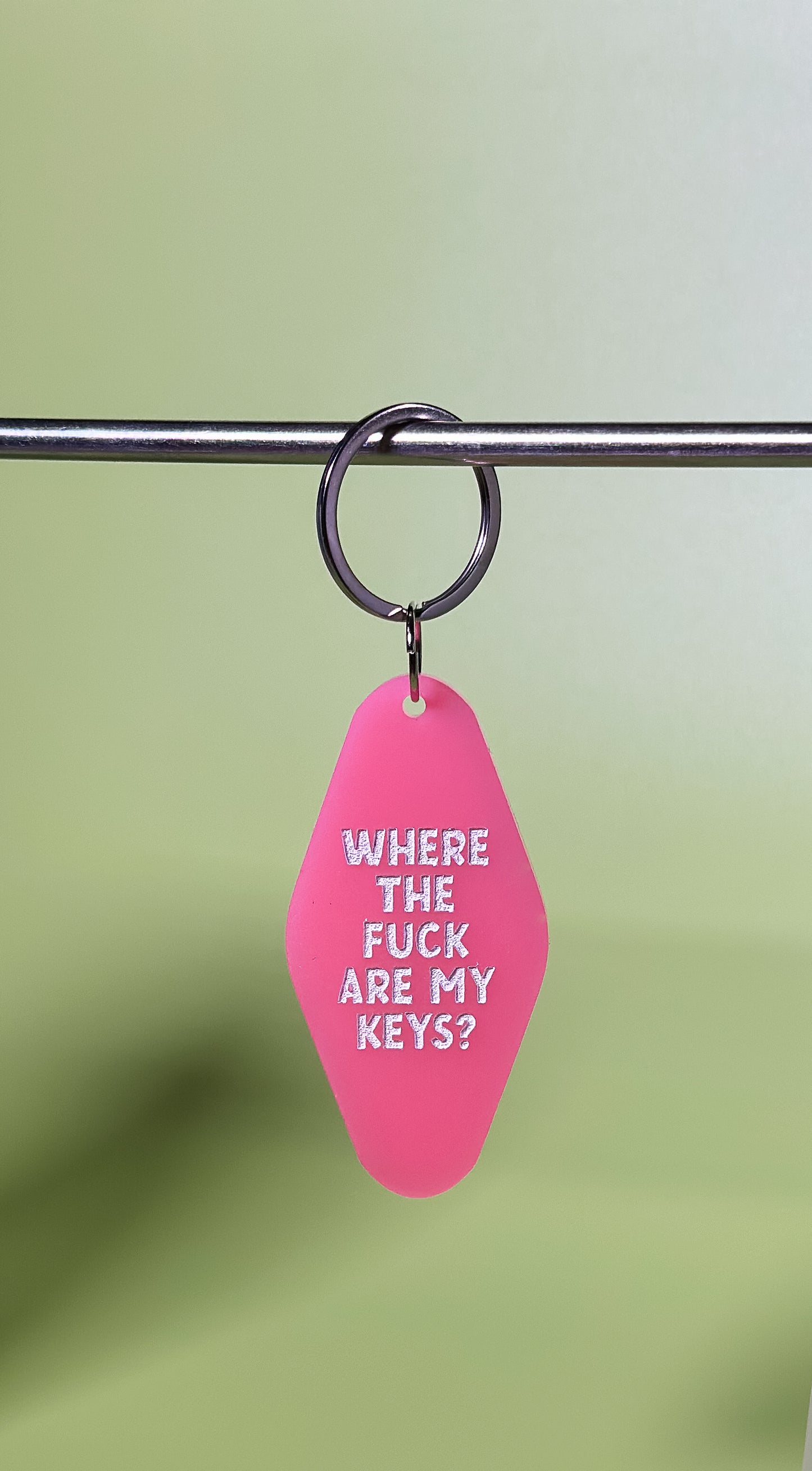Where the Fuck Are My Keys? Keychain