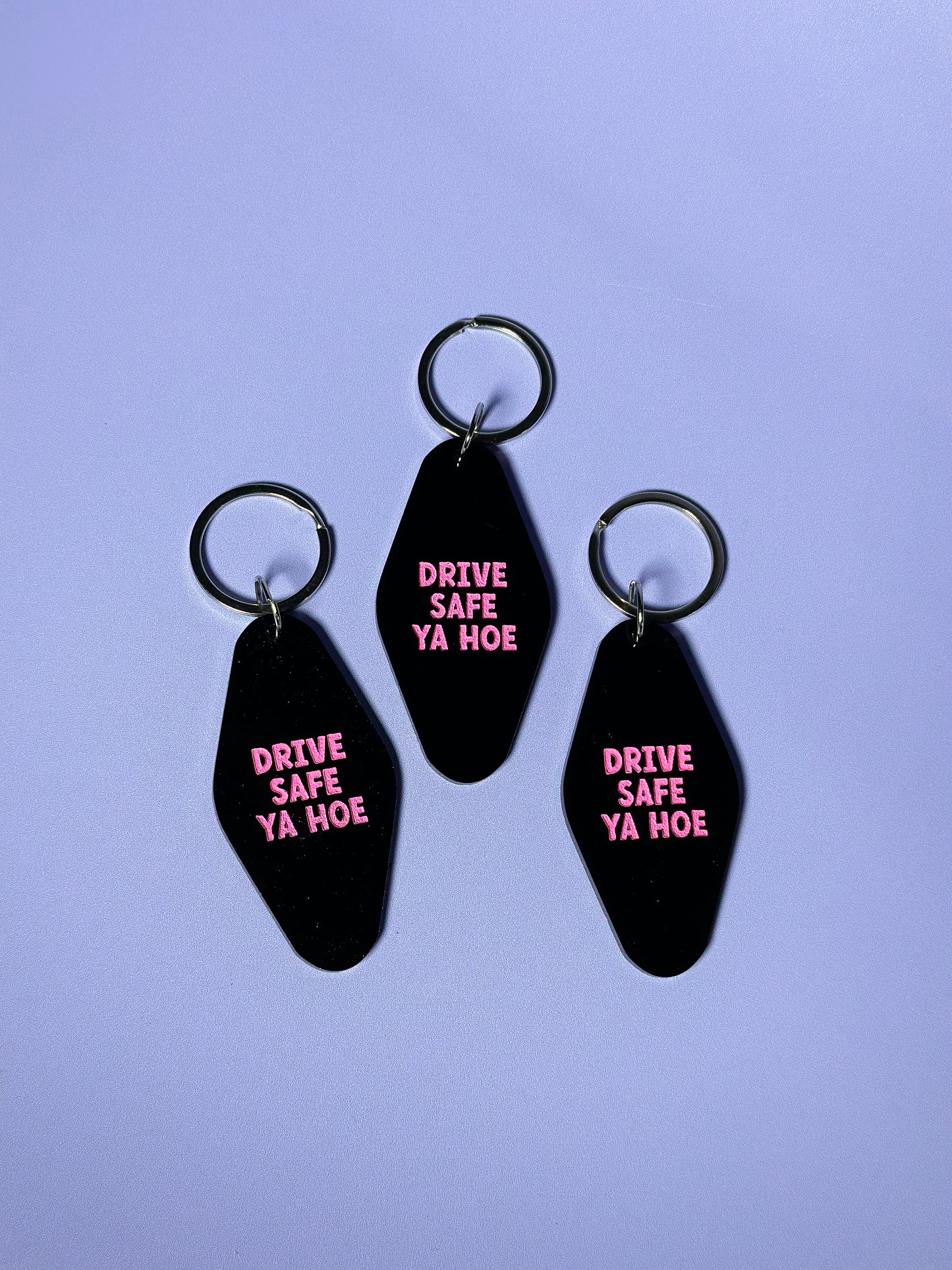 Drive Safe Yah Hoe Keychain
