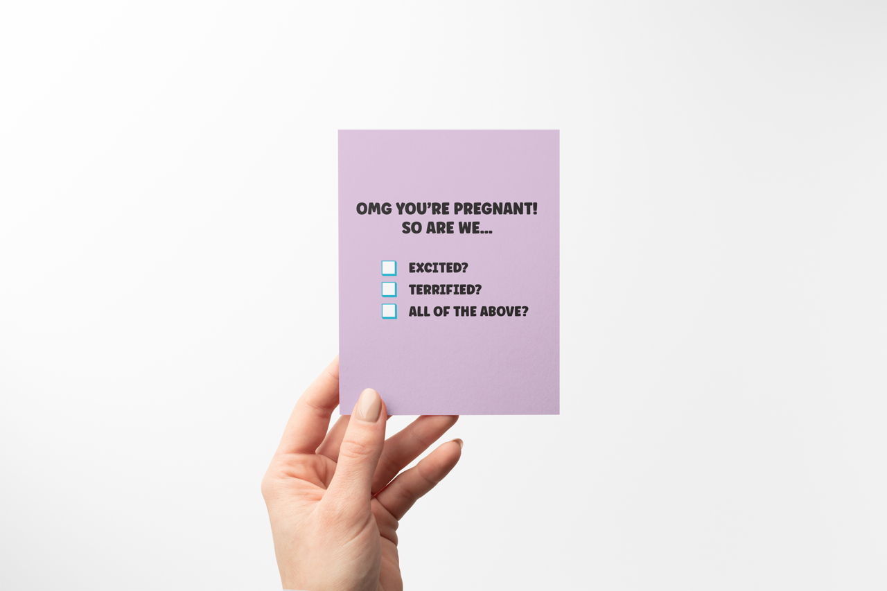 OMG YOU ARE PREGNANT! - Greeting Card