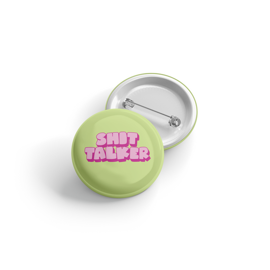 Shit Talker - Button
