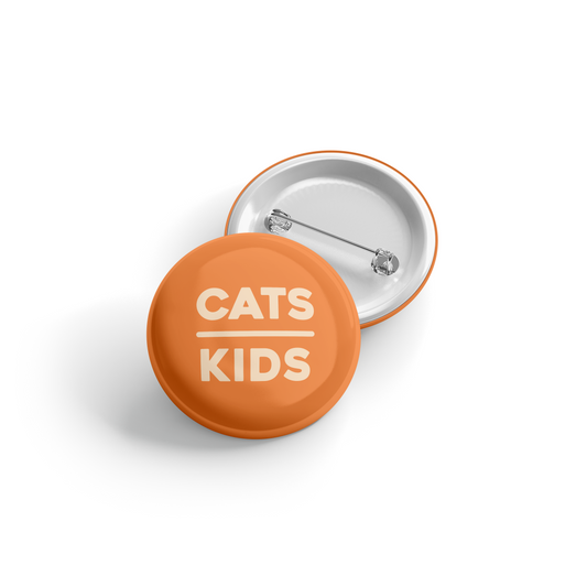 Cats over Kids - Button