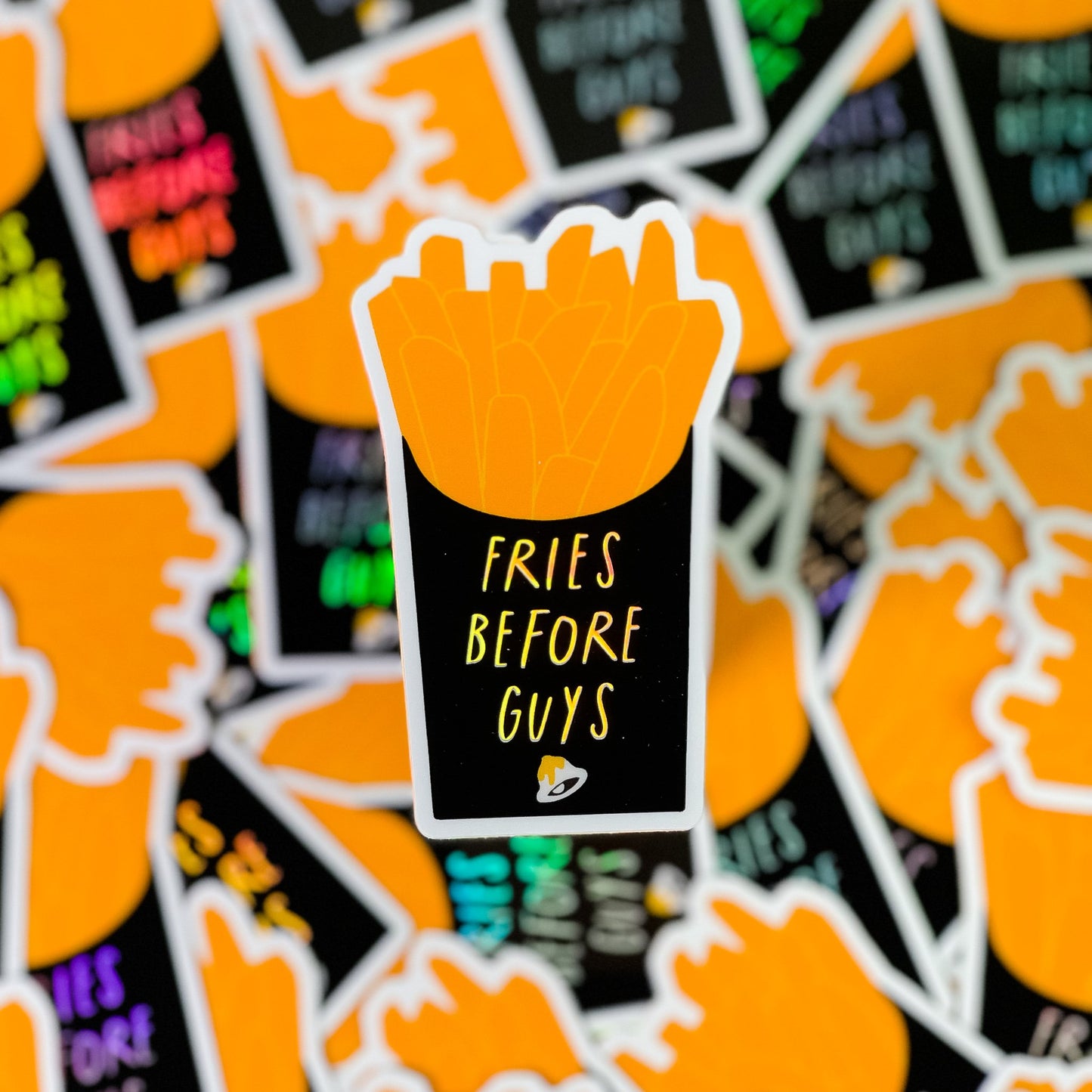 Fries Before Guys Sticker