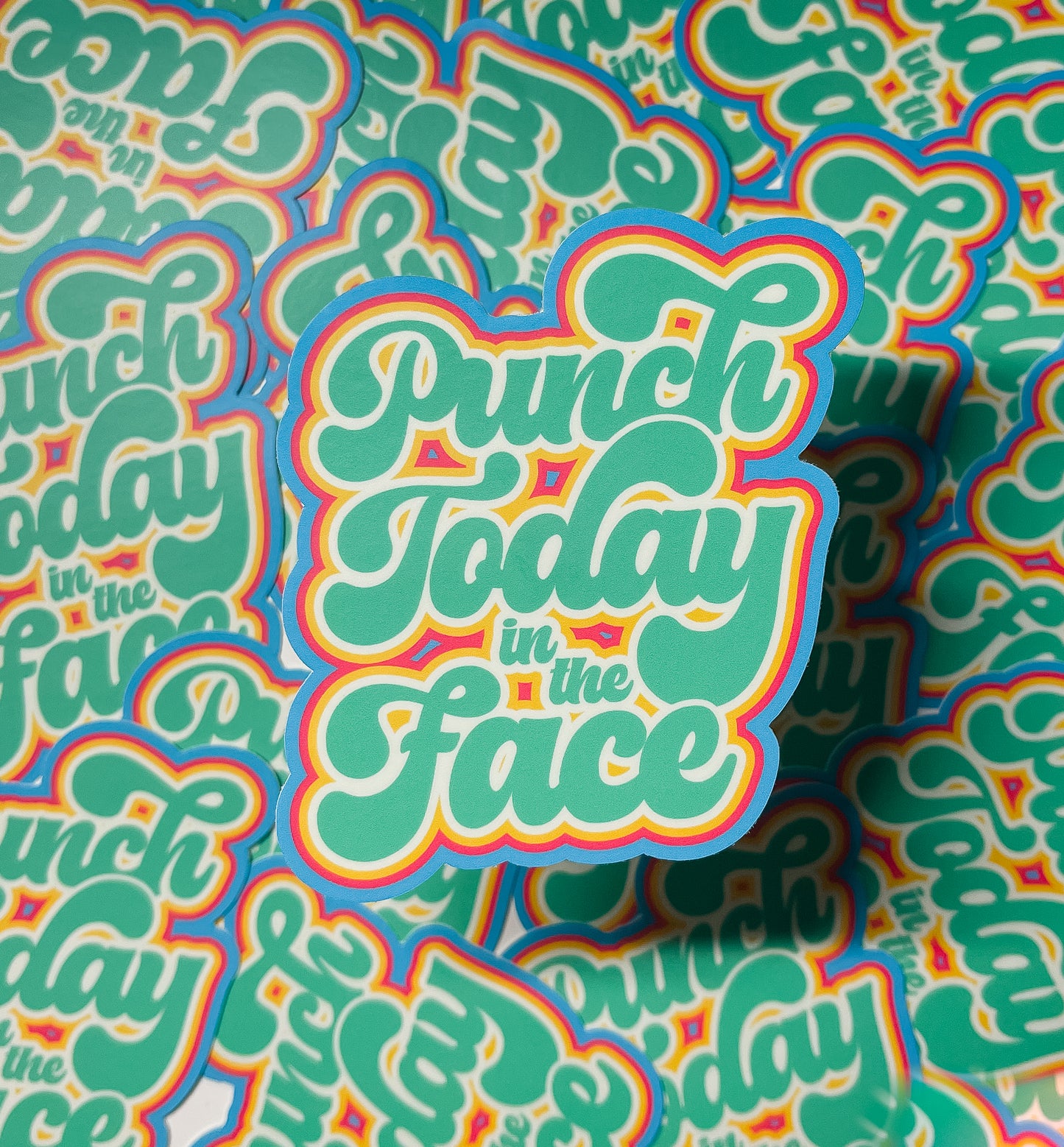 Punch Today in the Face Sticker