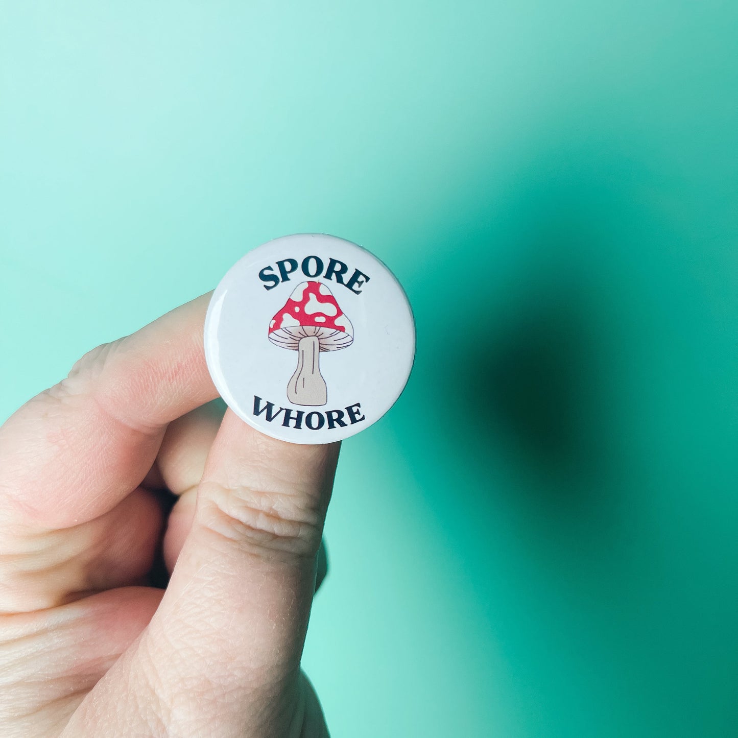 Spore Whore - Button
