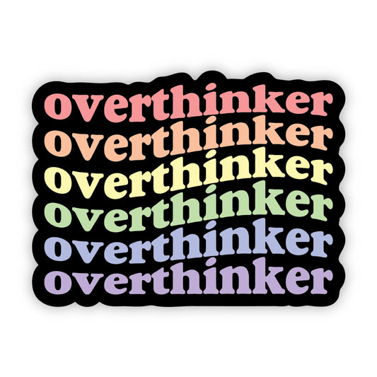 Overthinker Sticker