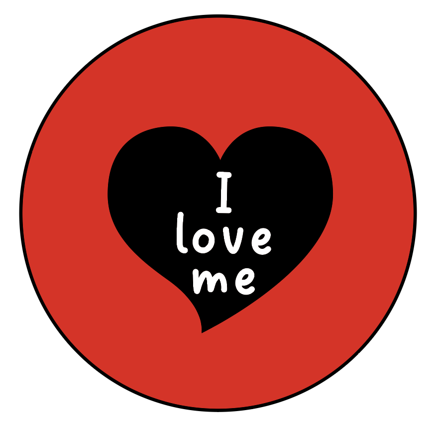 I love me - Button