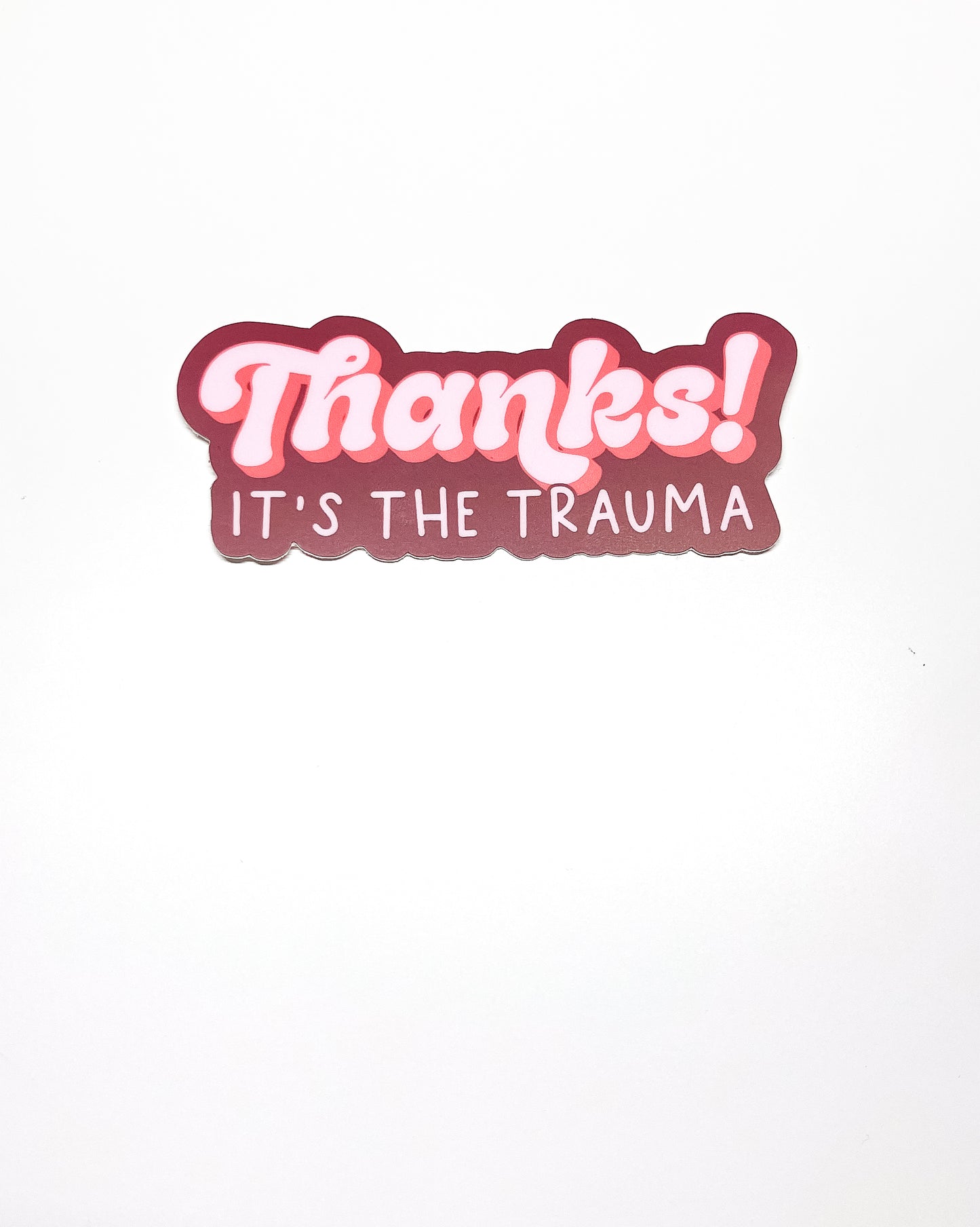 Thanks! It's the Trauma Sticker