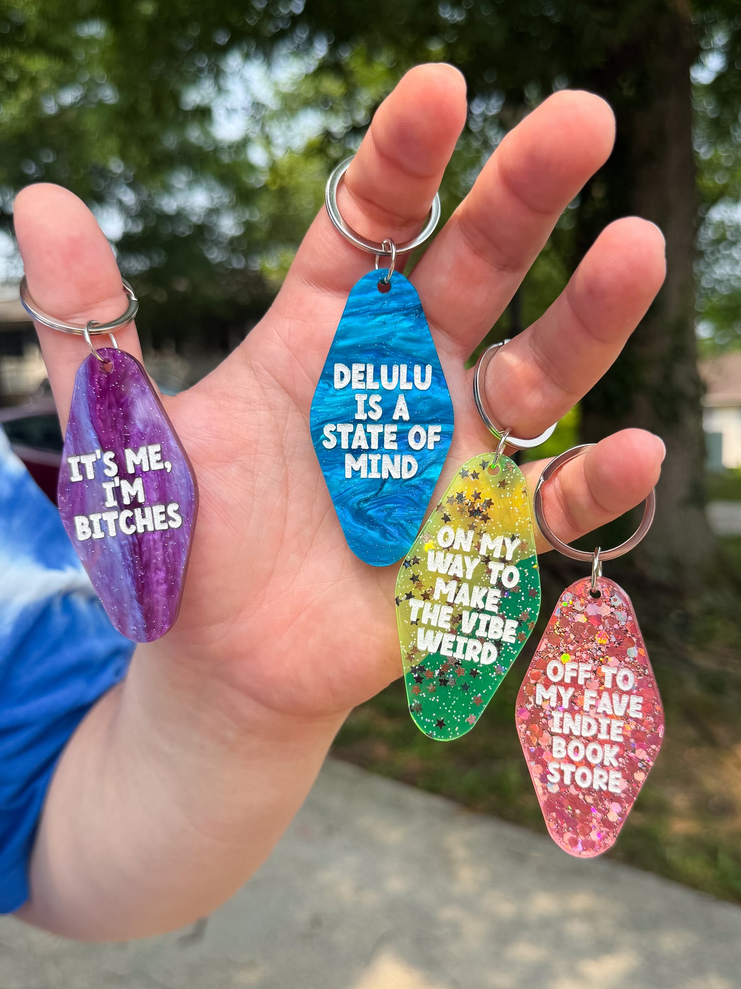 It's Me, I'm Bitches Keychain