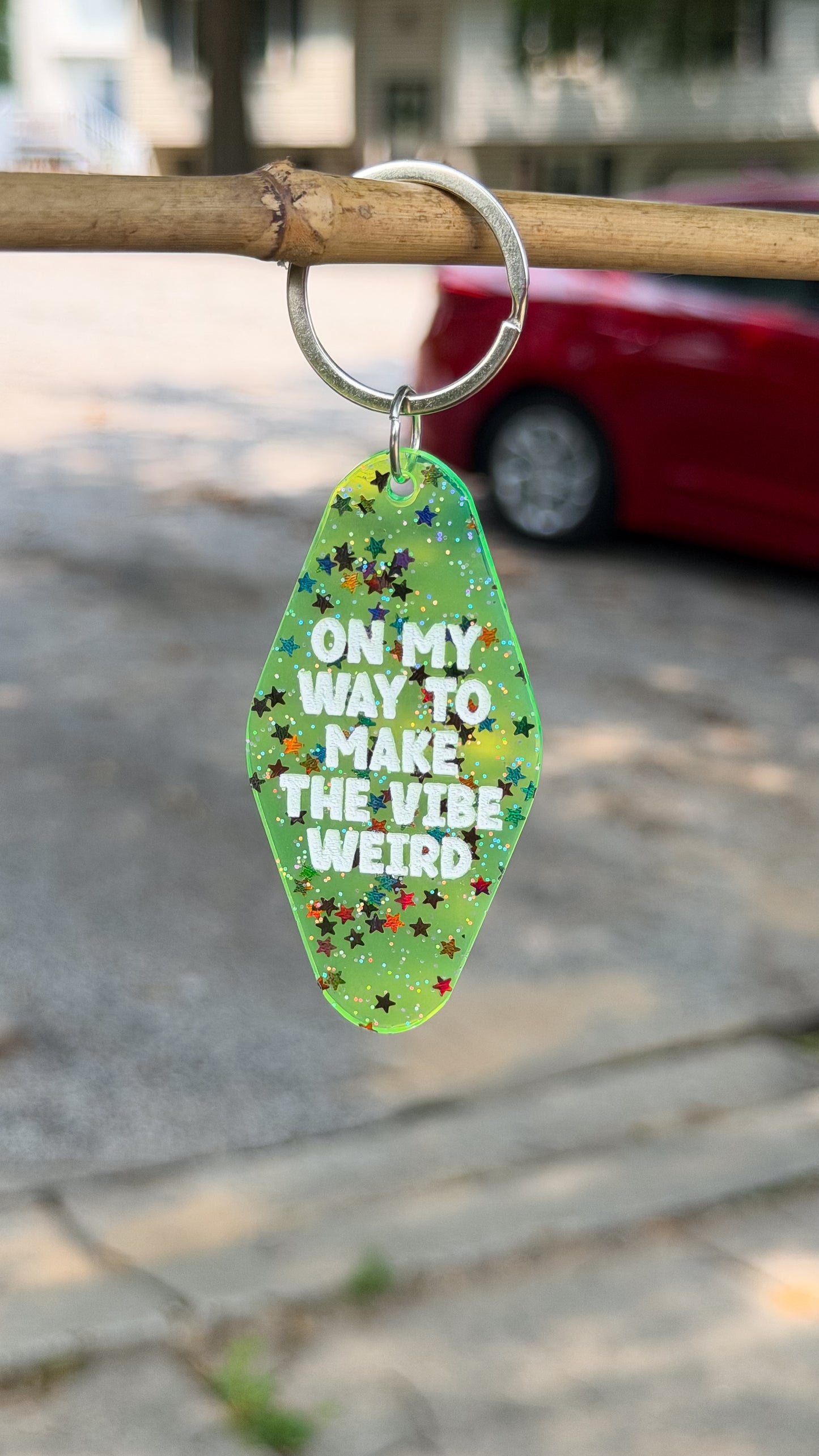 On My Way To Make The Vibe Weird Keychain