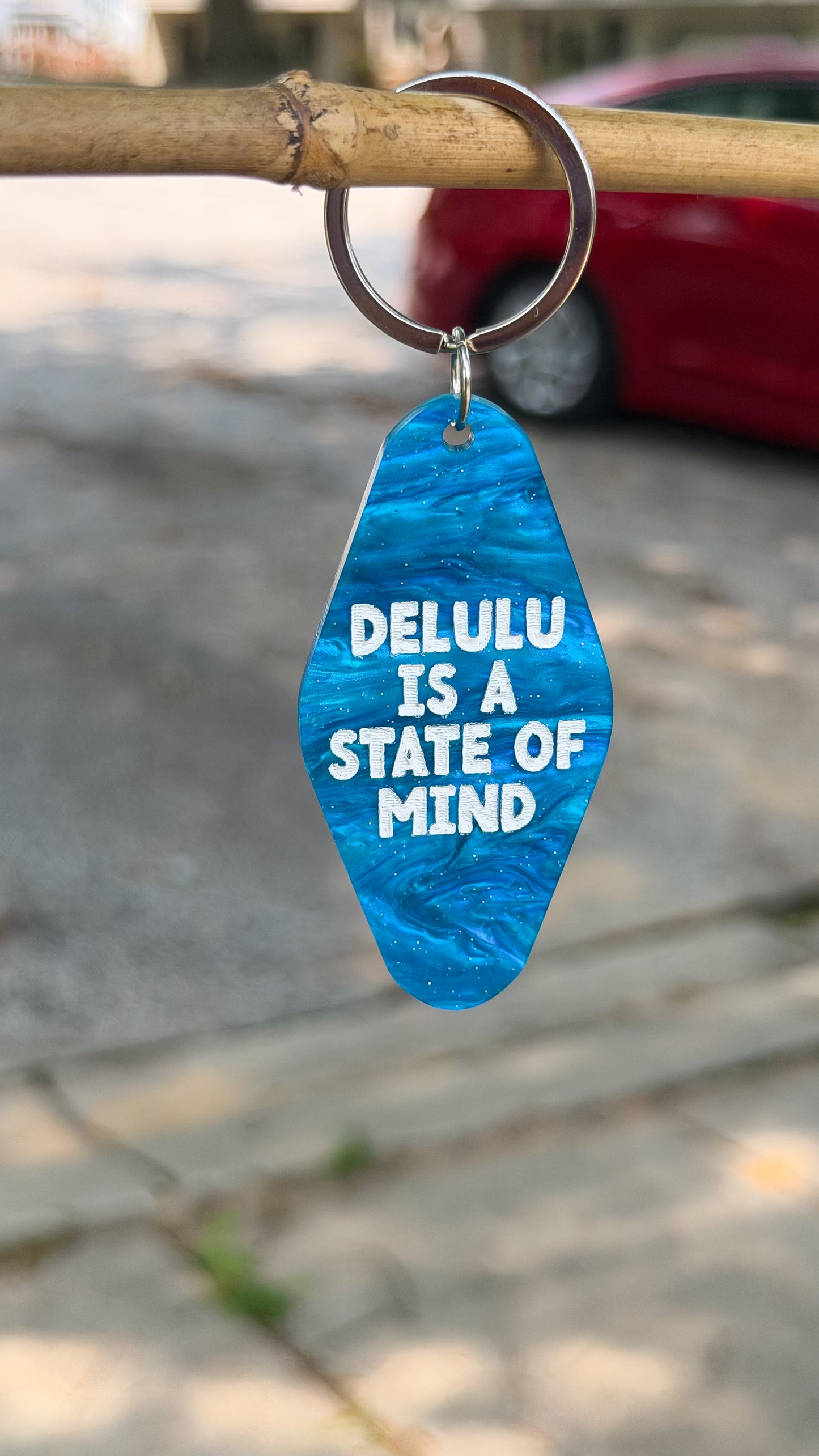 Delulu Is A State Of Mind Keychain