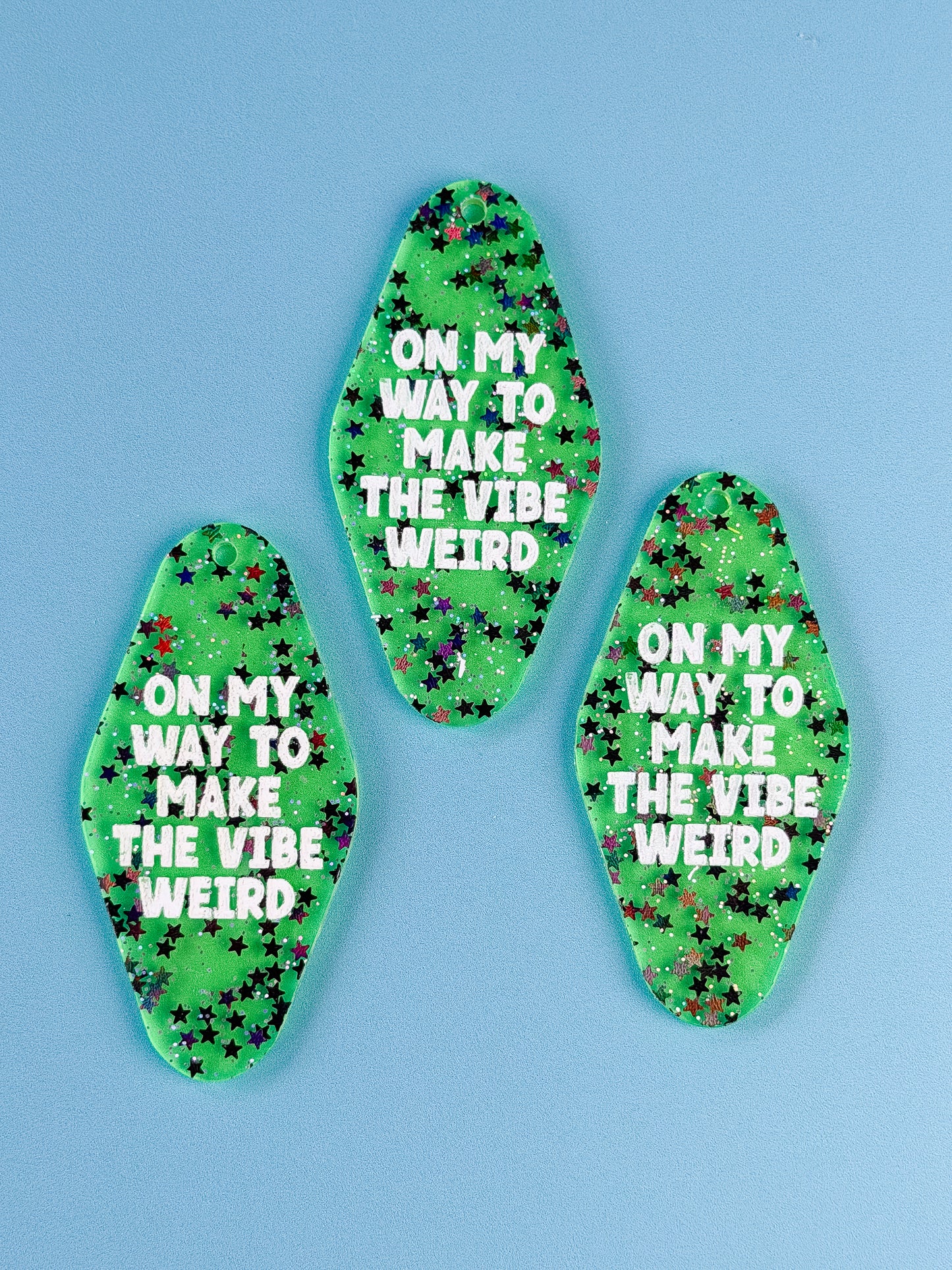 On My Way To Make The Vibe Weird Keychain