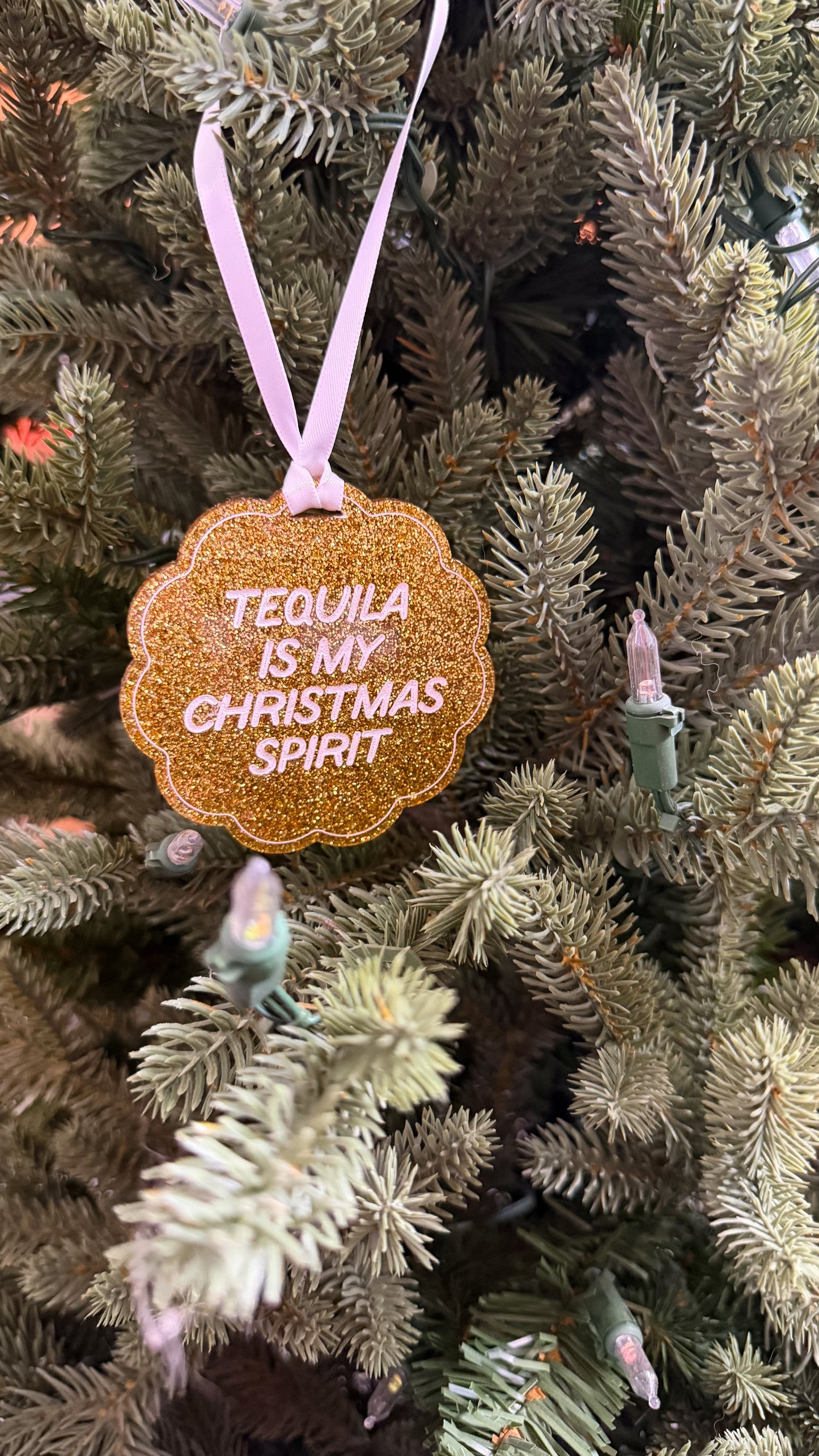 Tequila Is My Christmas Spirit Ornament
