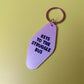 Keys to the Struggle Bus Keychain