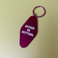 Rather Be Rotting Keychain