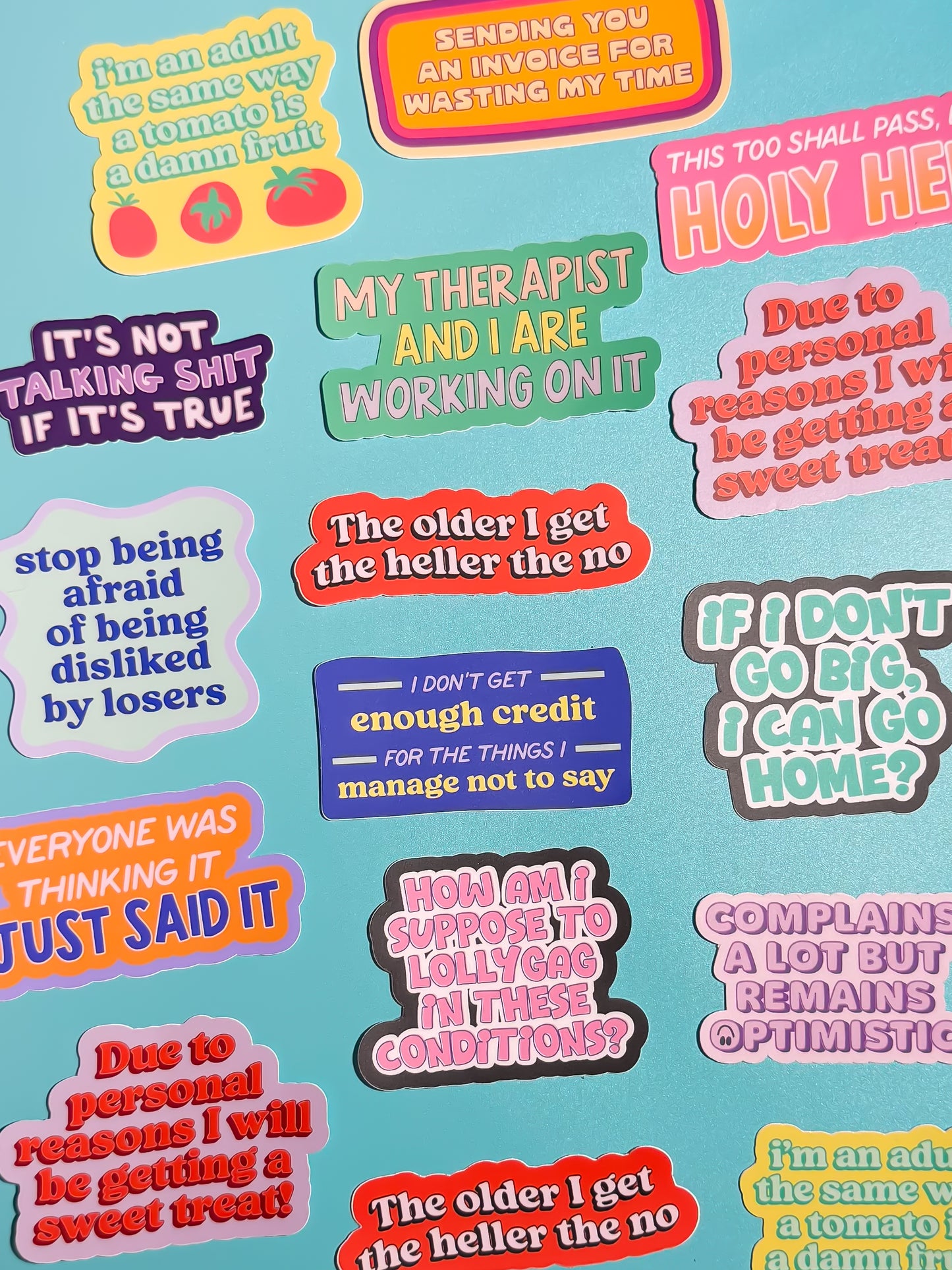 The Older I Get, The Heller The No Sticker