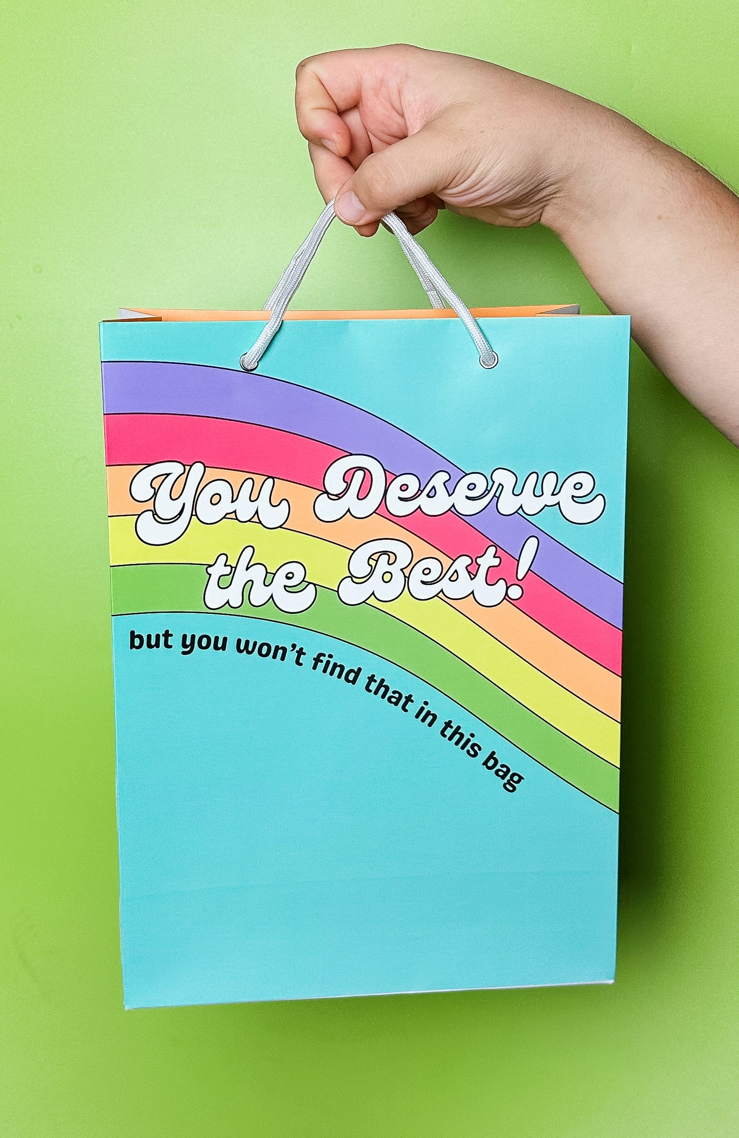 You Deserve the Best Gift Bag