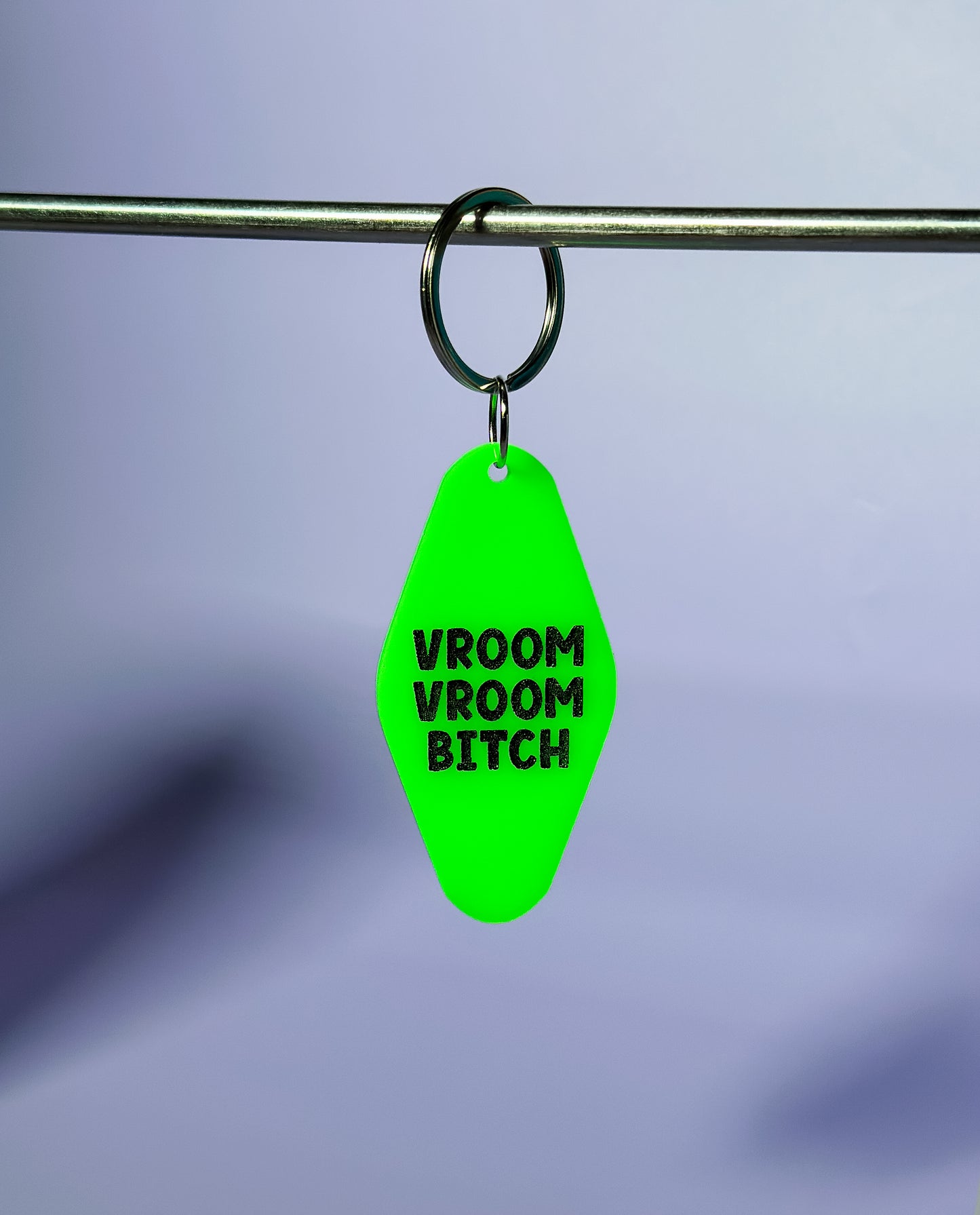 Vroom Vroom Bitch Keychain