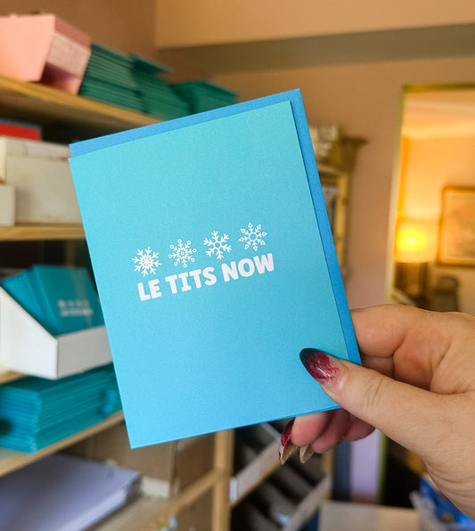 Le Tits Now - Greeting Card