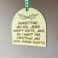 All I Want for Christmas are Basic Human Rights Ornament