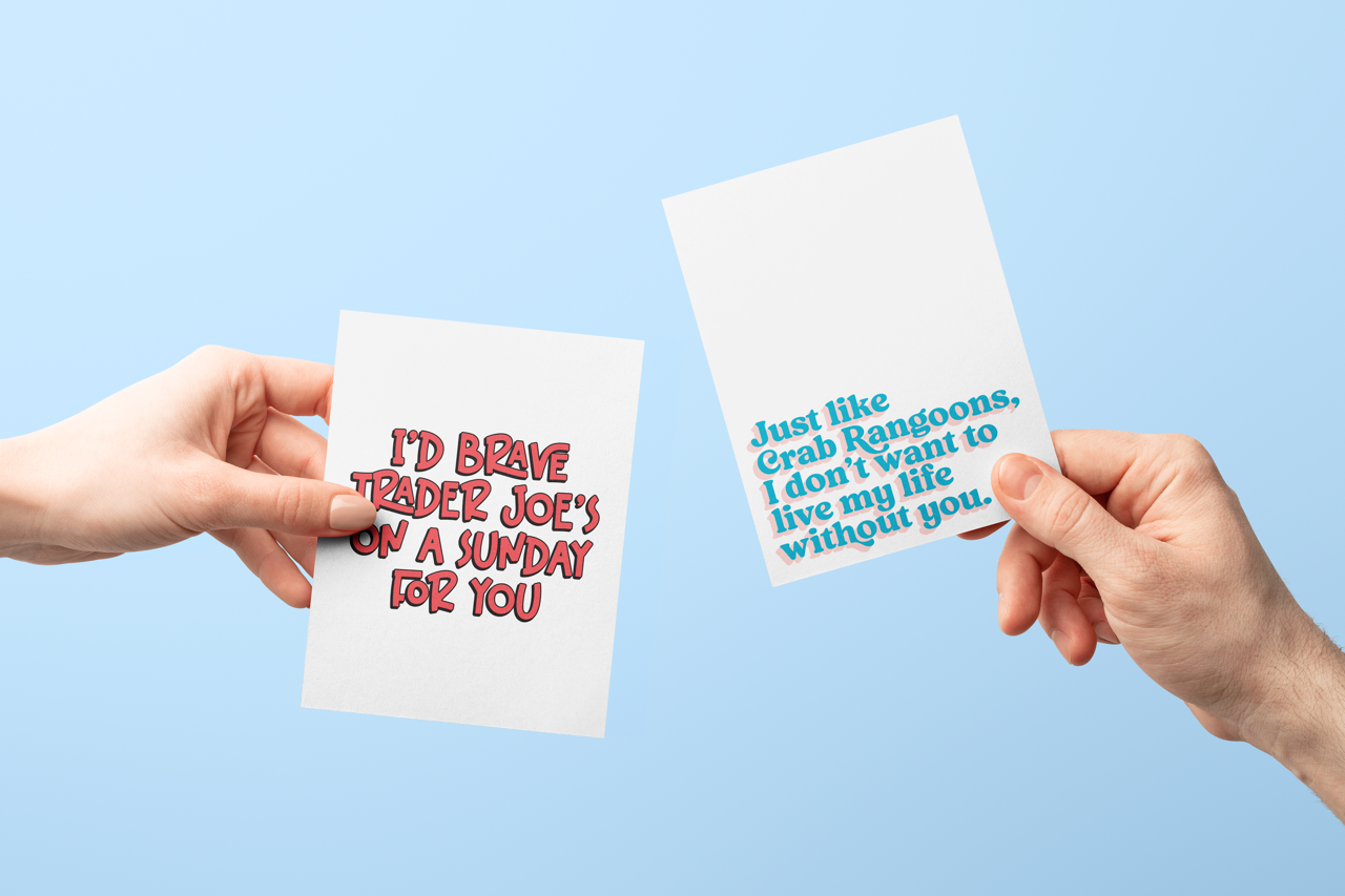 Just Like Crab Rangoons, I Can't Live My Life Without You - Greeting Card