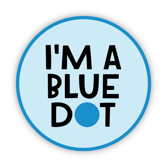 I’m a Blue Dot Sticker