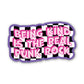 Being Kind Is the Real Punk Rock – Sticker
