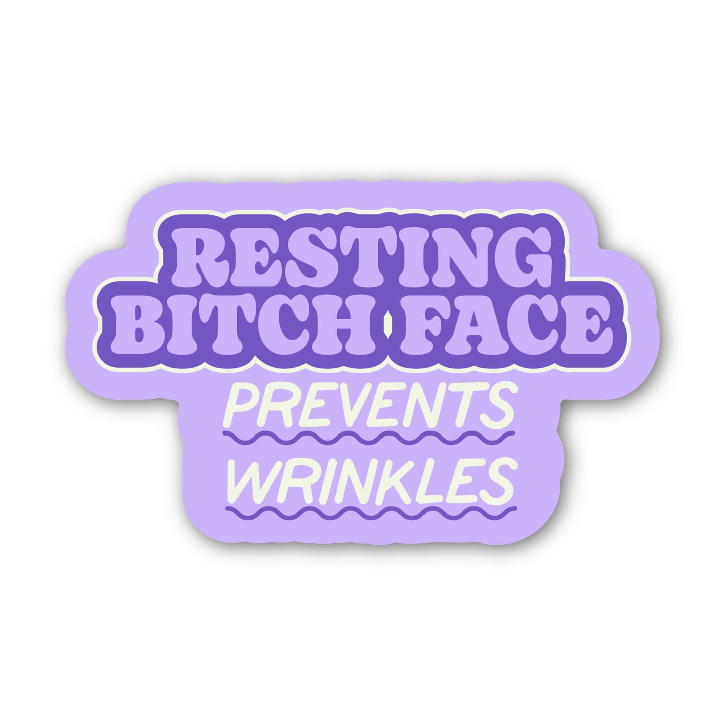 Resting Best Face Prevents Wrinkles – Sticker