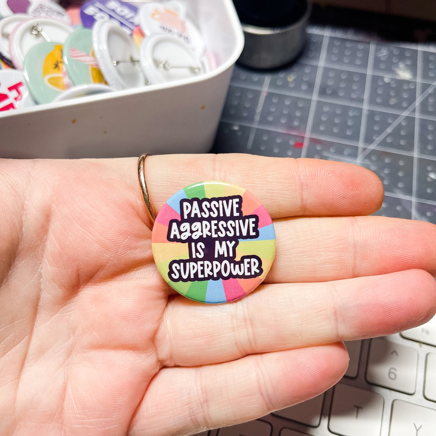 Passive Aggressive is my Superpower - Button