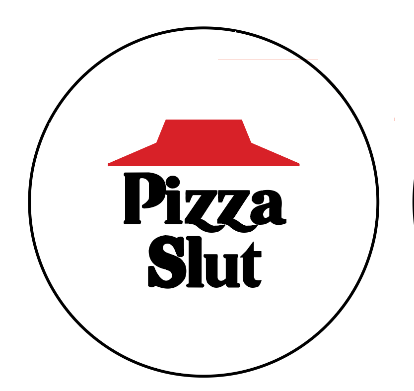 Pizza Slut - Button
